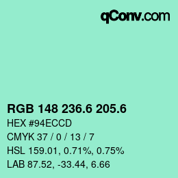 カラーコード: RGB 148 236.6 205.6 | qconv.com