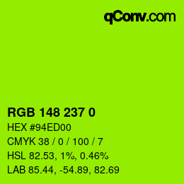 Color code: RGB 148 237 0 | qconv.com