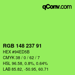 Farbcode: RGB 148 237 91 | qconv.com