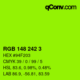 カラーコード: RGB 148 242 3 | qconv.com