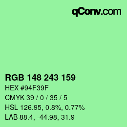 Color code: RGB 148 243 159 | qconv.com