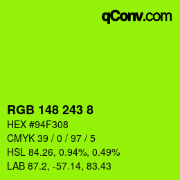 Color code: RGB 148 243 8 | qconv.com
