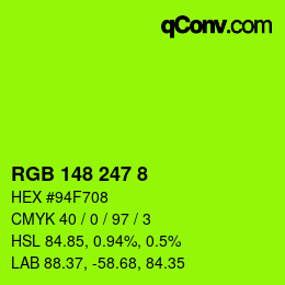 颜色代码: RGB 148 247 8 | qconv.com