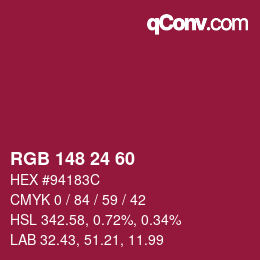 颜色代码: RGB 148 24 60 | qconv.com