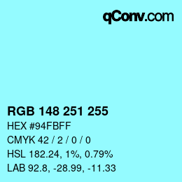 Código de color: RGB 148 251 255 | qconv.com
