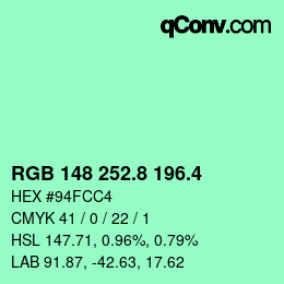 カラーコード: RGB 148 252.8 196.4 | qconv.com