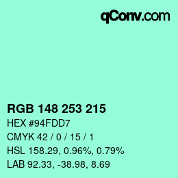 Color code: RGB 148 253 215 | qconv.com