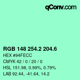 カラーコード: RGB 148 254.2 204.6 | qconv.com