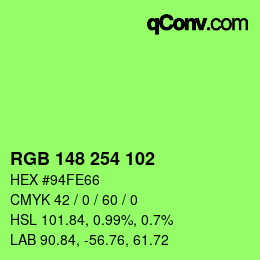 カラーコード: RGB 148 254 102 | qconv.com