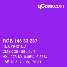 Color code: RGB 148 33 237 | qconv.com