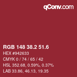 カラーコード: RGB 148 38.2 51.6 | qconv.com