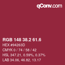 カラーコード: RGB 148 38.2 61.6 | qconv.com