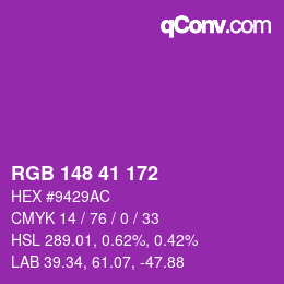 カラーコード: RGB 148 41 172 | qconv.com