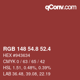 カラーコード: RGB 148 54.8 52.4 | qconv.com