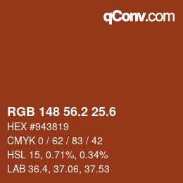 カラーコード: RGB 148 56.2 25.6 | qconv.com