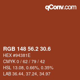 カラーコード: RGB 148 56.2 30.6 | qconv.com