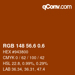 カラーコード: RGB 148 56.6 0.6 | qconv.com