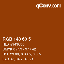 颜色代码: RGB 148 60 5 | qconv.com