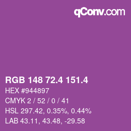 カラーコード: RGB 148 72.4 151.4 | qconv.com