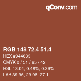 カラーコード: RGB 148 72.4 51.4 | qconv.com