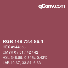カラーコード: RGB 148 72.4 86.4 | qconv.com