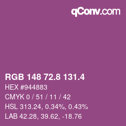 カラーコード: RGB 148 72.8 131.4 | qconv.com