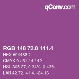 カラーコード: RGB 148 72.8 141.4 | qconv.com