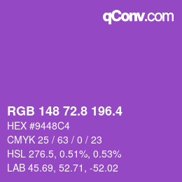 カラーコード: RGB 148 72.8 196.4 | qconv.com