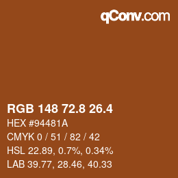 カラーコード: RGB 148 72.8 26.4 | qconv.com