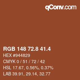 カラーコード: RGB 148 72.8 41.4 | qconv.com
