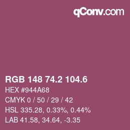 カラーコード: RGB 148 74.2 104.6 | qconv.com