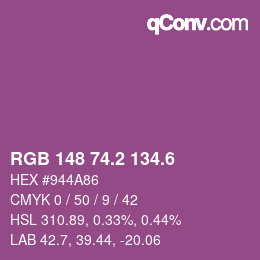 カラーコード: RGB 148 74.2 134.6 | qconv.com