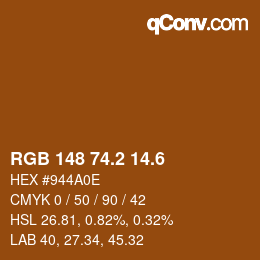 カラーコード: RGB 148 74.2 14.6 | qconv.com