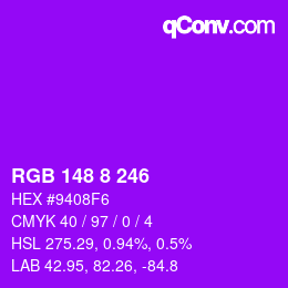 Color code: RGB 148 8 246 | qconv.com