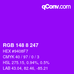 颜色代码: RGB 148 8 247 | qconv.com