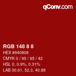 Color code: RGB 148 8 8 | qconv.com