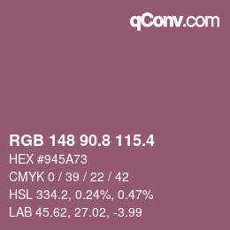 カラーコード: RGB 148 90.8 115.4 | qconv.com