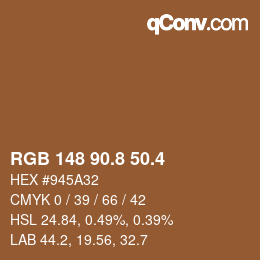 カラーコード: RGB 148 90.8 50.4 | qconv.com