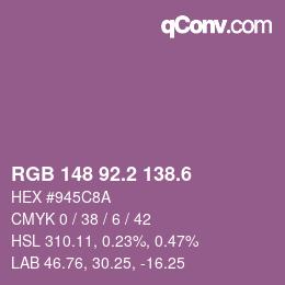 カラーコード: RGB 148 92.2 138.6 | qconv.com