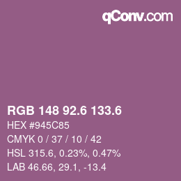 カラーコード: RGB 148 92.6 133.6 | qconv.com