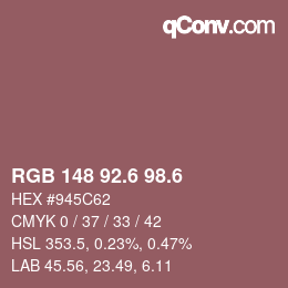 カラーコード: RGB 148 92.6 98.6 | qconv.com