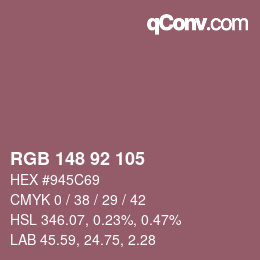 颜色代码: RGB 148 92 105 | qconv.com