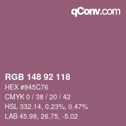 颜色代码: RGB 148 92 118 | qconv.com