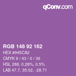 カラーコード: RGB 148 92 162 | qconv.com