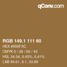 カラーコード: RGB 149.1 111 60 | qconv.com