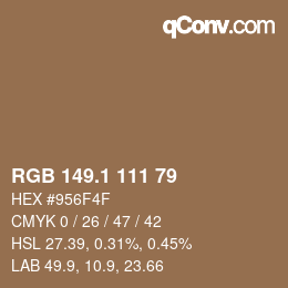 カラーコード: RGB 149.1 111 79 | qconv.com