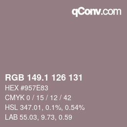 カラーコード: RGB 149.1 126 131 | qconv.com