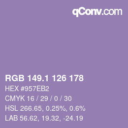 カラーコード: RGB 149.1 126 178 | qconv.com