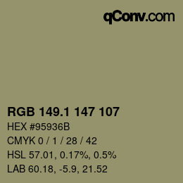 カラーコード: RGB 149.1 147 107 | qconv.com