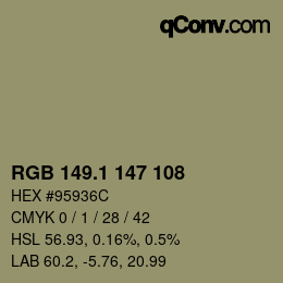 カラーコード: RGB 149.1 147 108 | qconv.com
